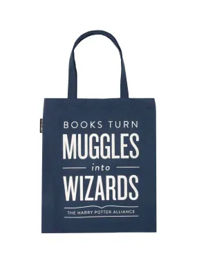 Books Turn Muggles Into Wizards Tote Bag