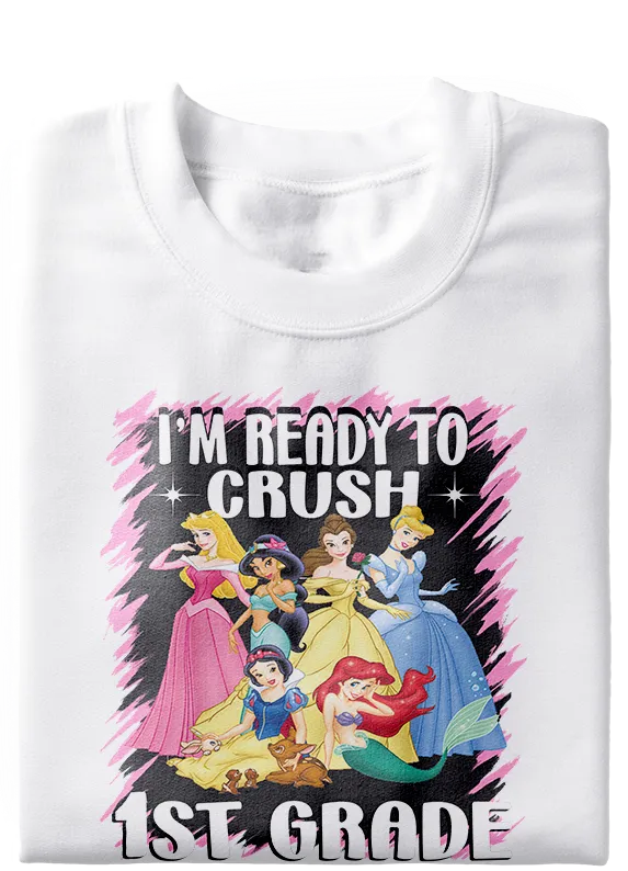 Ready To Crush Princess Back To School Tee (Preschool - 5th)