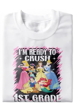 Ready To Crush Princess Back To School Tee (Preschool - 5th)