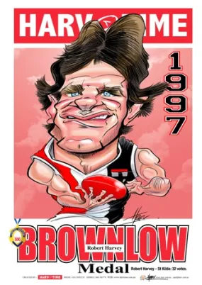 Robert Harvey, 1997 Brownlow Medallist, Harv Time Poster