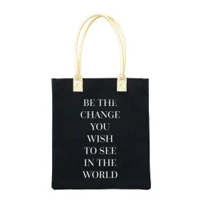 Teresa Collins - Totebag 13 inch x 14.5 inch - Be The Change*